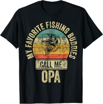 My Favorite Fishing Buddies Call Me Opa Shirt Fisherman T-Shirt