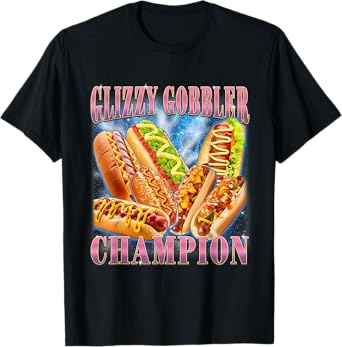 Glizzy Gobbler Champion Funny Wiener Hot Dog Meme Men Women T-Shirt