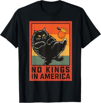 Funny No Kings In America Men Women T-Shirt