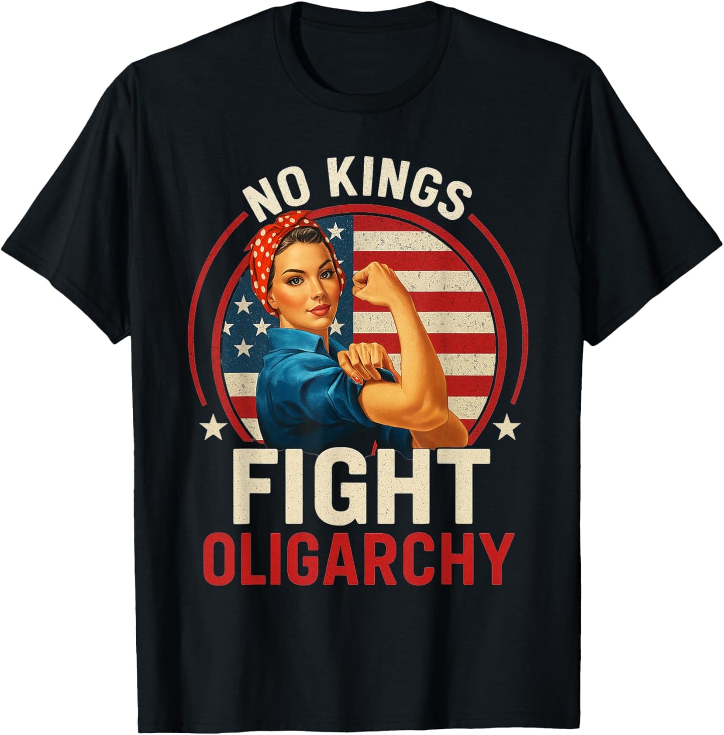 Retro No Kings Fight Oligarchy Woman's Girl America Flag T-Shirt