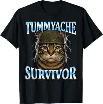 Tummy Ache Survivor Cat Meme Funny Saying Cats Animals Men Women Kids T-Shirt