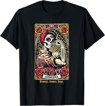 Chingona Every Damn Day Tarot Card T-Shirt