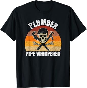 Plumber Skull Retro Design "Pipe Whisperer" Quote T-Shirt