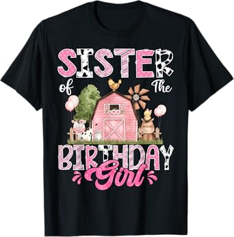 Sister Of The Birthday Girl 1St Birthday Pink Cow Farm T-Shirt