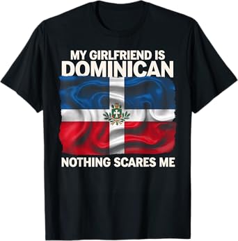 Dominican Republic Girlfriend Boyfriend Husband Wife Gift T-Shirt