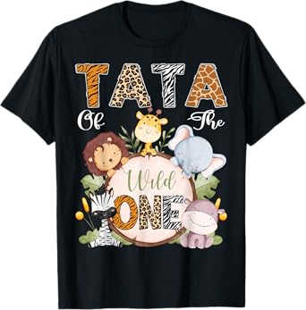 Tata Of The Wild One 1St Birthday Safari Woodland T-Shirt