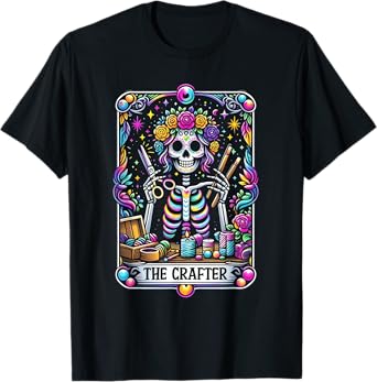 Funny Sugar Skull Crafty The-Crafter Tarot Card Skeleton T-Shirt