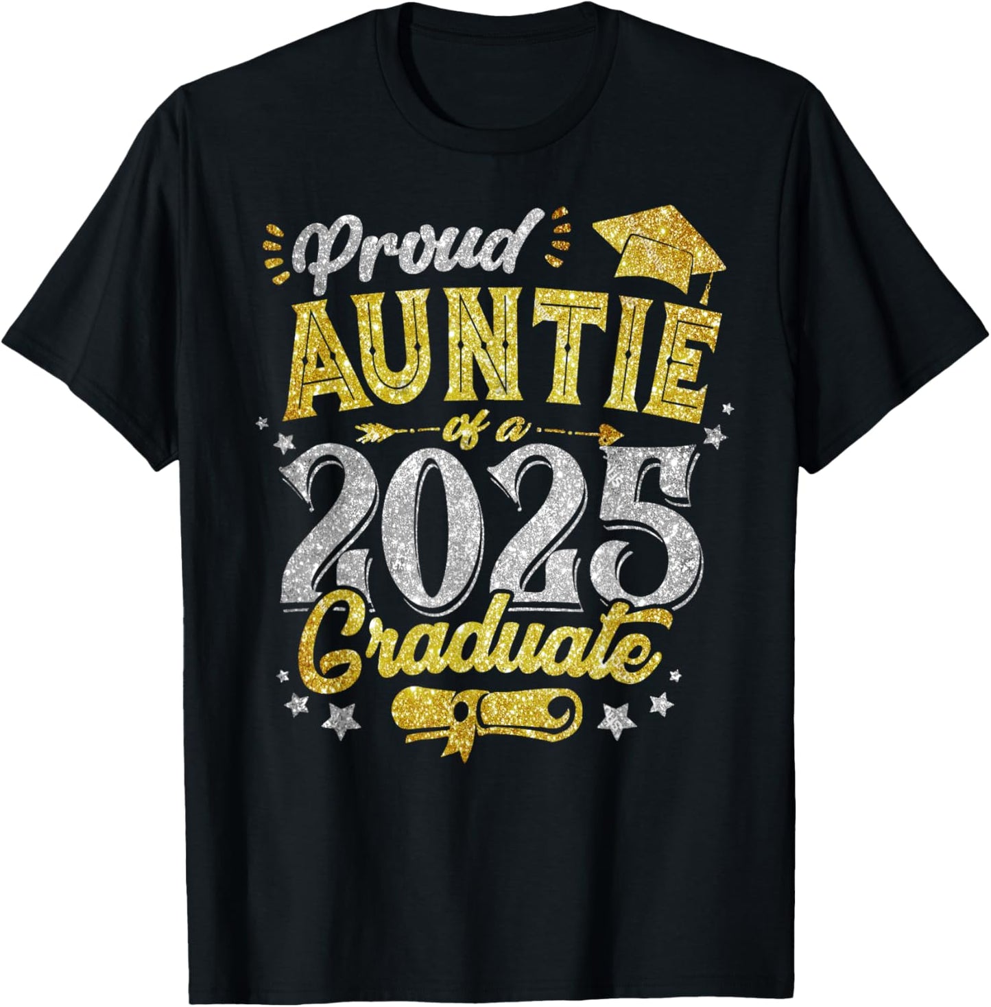 Proud Auntie Of A 2025 Graduate Senior 25 Graduation Women T-Shirt