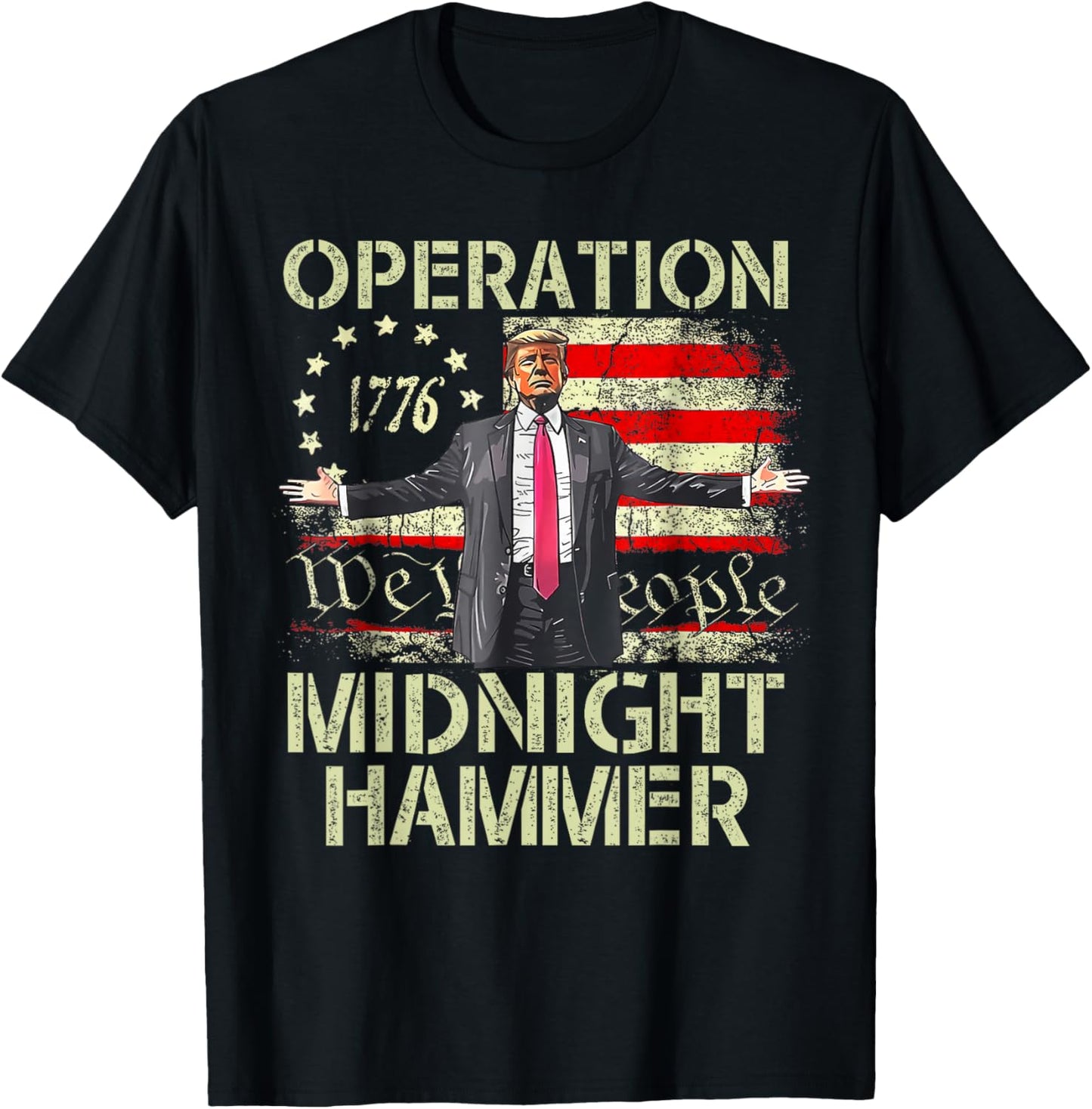 Operation Midnight Hammer Trump T-Shirt