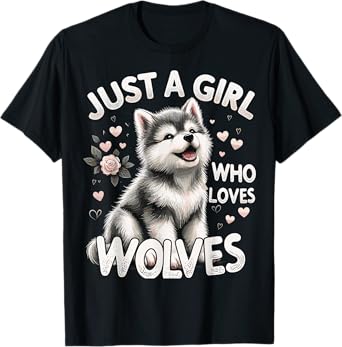 Cute Wolf Just A Girl Who Loves Wolves T-Shirt