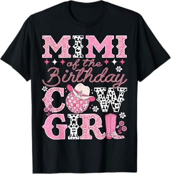 Mimi Of The Birthday CowGirl Rodeo Mimi Bday Party T-Shirt