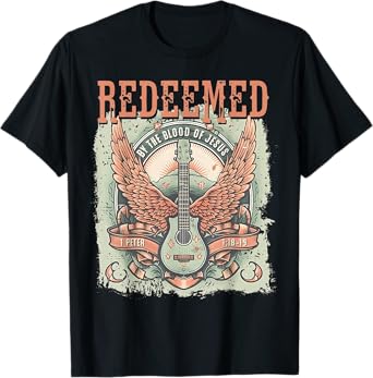 Redeemed by the Blood of Jesus T-Shirt