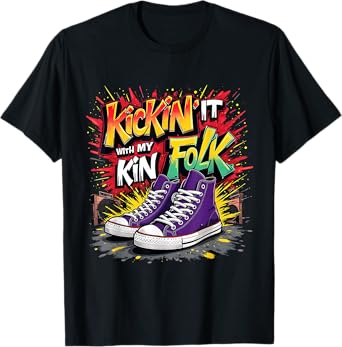 Kickin It With My Kinfolk Sneaker Family Reunion Tee T-Shirt