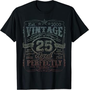 Vintage 2000 Limited Edition Shirt 25 year old 25th Birthday T-Shirt