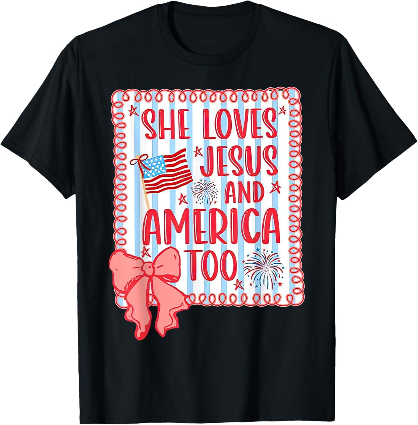 She loves Jesus and America too faith flag fireworks bow T-Shirt