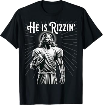 He is Rizzin Jesus Playing Football Funny Sports Rizz T-Shirt