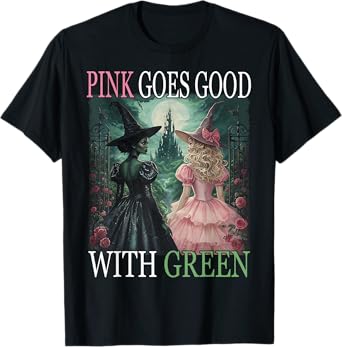 Pink Witch Goes Good With Green Halloween Witch Women Girls T-Shirt