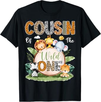 Cousin Of The Wild One 1St Birthday Kids Safari Jungle T-Shirt