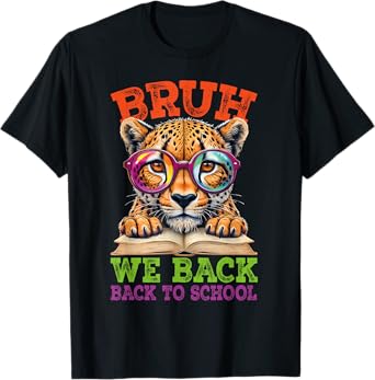 Bruh We Back Cheetah Back To School Teacher Boys Girls Kids T-Shirt