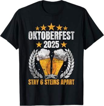 Oktoberfest 2025 6 Stein Apart Beer October Funny Drinking T-Shirt