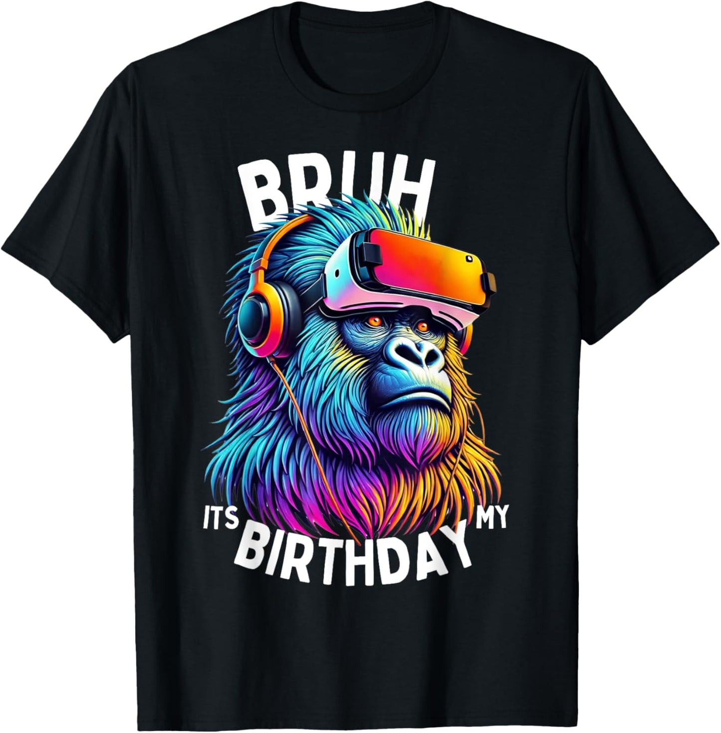 Bruh It’s My Birthday Funny Gorilla Party Boys Girls Tee by TeeBrew