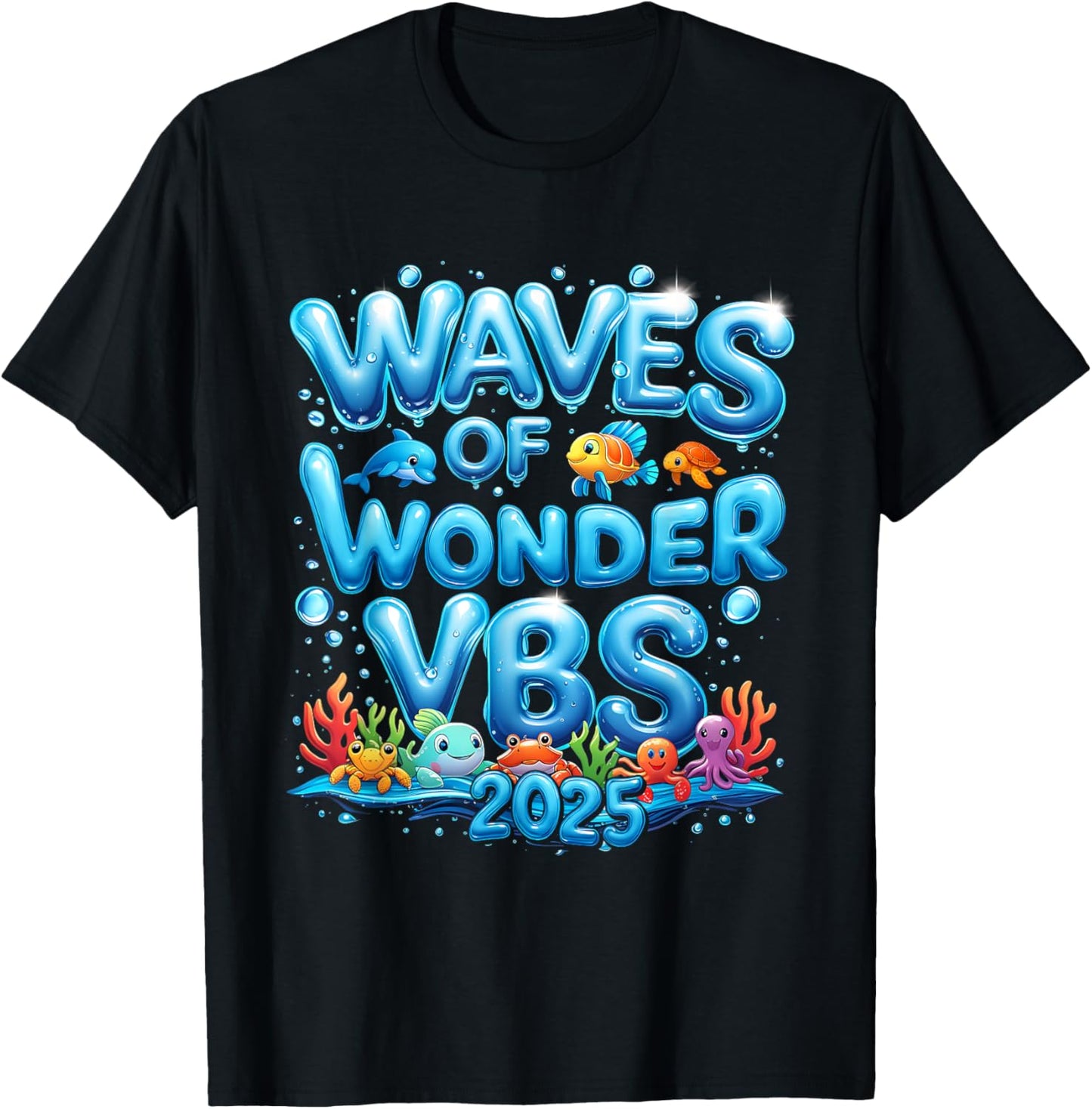 VBS 2025 Waves Of Wonder Ocean Christian Faith Camp T-Shirt