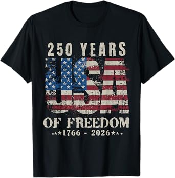 250 Years America Anniversary 250th Independence Day USA T-Shirt