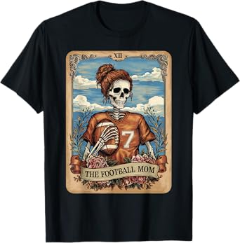 Football Mom Tarot Card Skeleton Football Mama Mother's Day T-Shirt