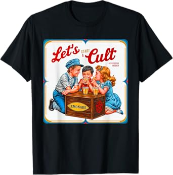 Let's Start A Cult Ironic Funny Vintage Horror T-Shirt