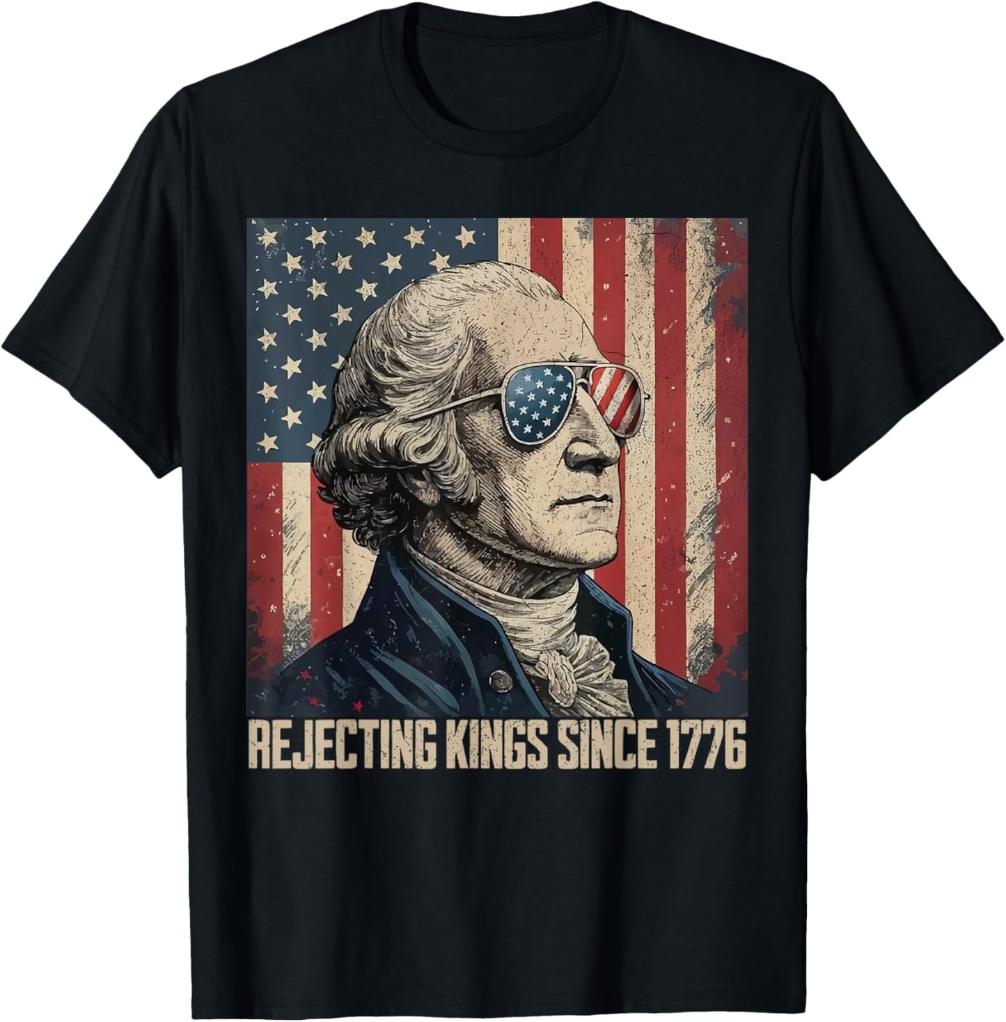 Rejecting Kings Since 1776 Tshirt Usa Flag 4th Of July T-shirt