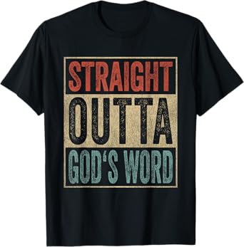 Retro Christian Outfit Straight Outta God's Word T-Shirt