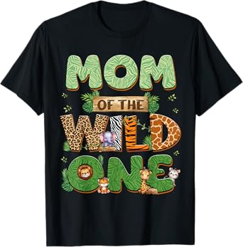 Mom Of The Wild One Birthday Family Matching Party Decor T-Shirt