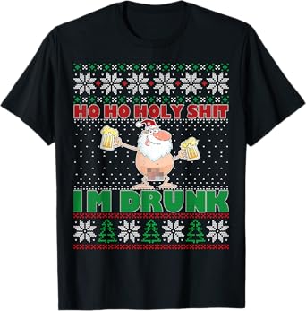 Ho Ho Holy Shit I'm Drunk Naked Santa Claus Ugly Christmas T-Shirt
