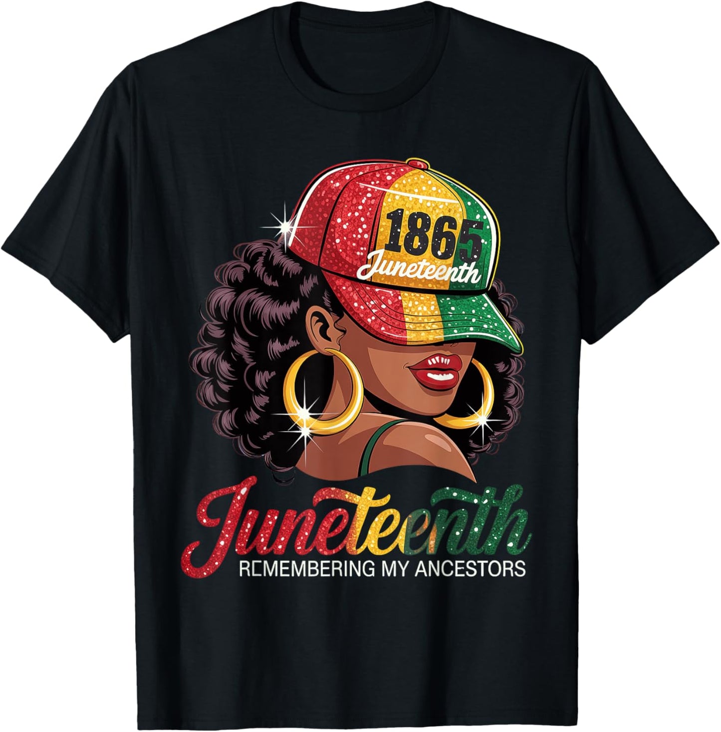 Juneteenth Black Women Girls Remembering My Ancestors T-Shirt