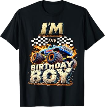 I'm The Birthday Boy Monter Truck Family Matching Party T-Shirt