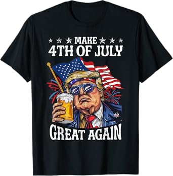 Funny Trump Drinking Beer Team Make 4th Of July Great Again T-Shirt