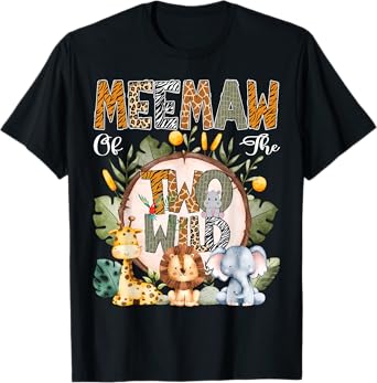 Meemaw Of The Two Wild Animal Safari 2Nd Birthday Party T-Shirt