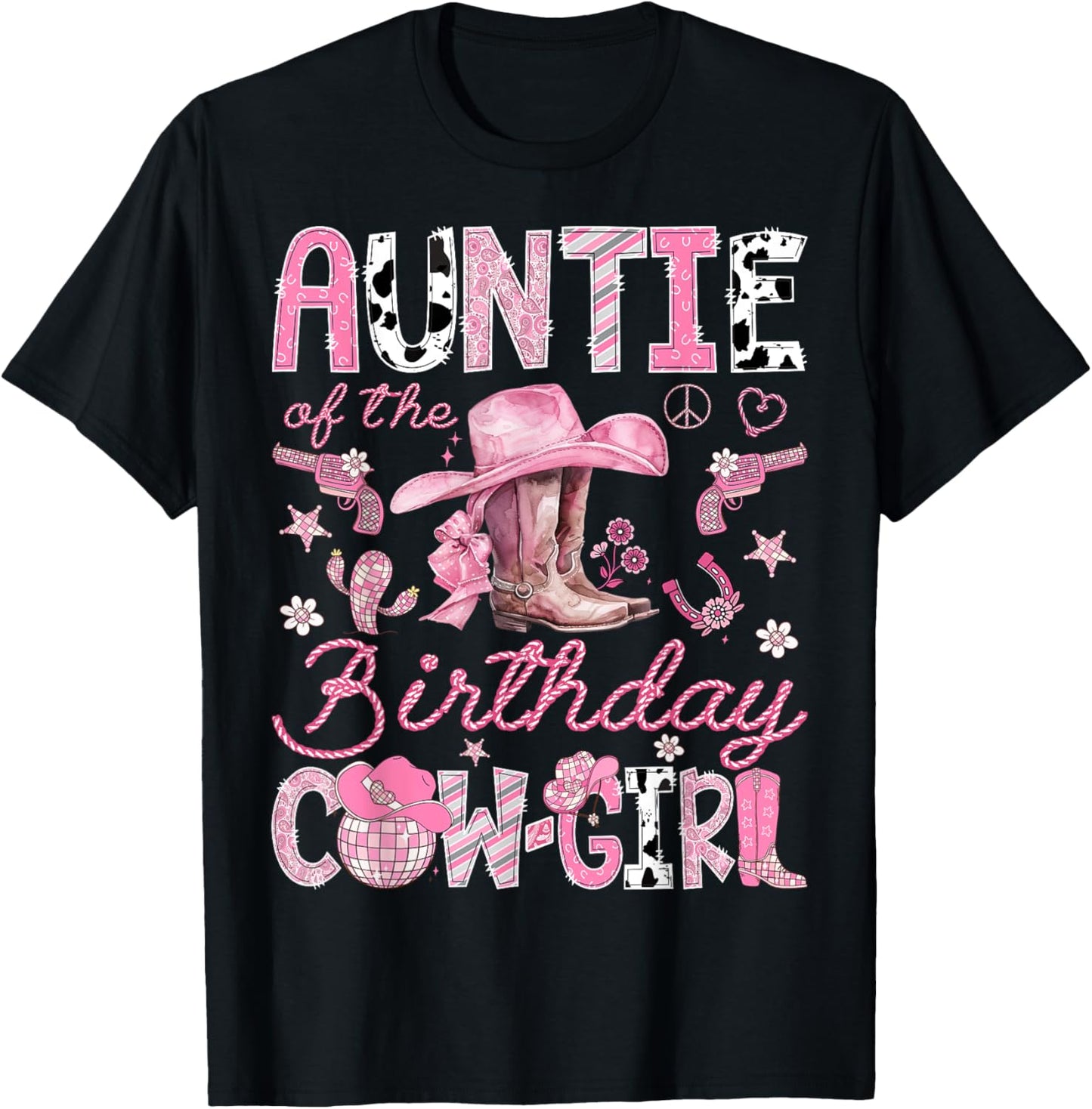 Auntie Of The Birthday CowGirl Coquette Rodeo Auntie T-Shirt