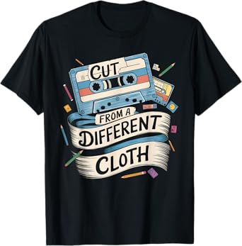 Cut From A Different Cloth Tshirt Men Women Urban Hip Hop T-Shirt