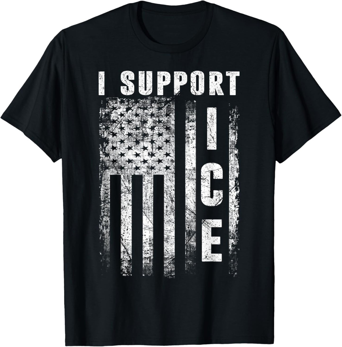 I Support ICE, Immigration Officers American Flag Vintage T-Shirt