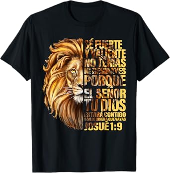 Spanish Christian Bible Verse Se Fuerte Y Valiente Josue 1:9 T-Shirt