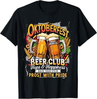 Oktoberfest Beer Club Prost with Pride Gift Drinking Team T-Shirt