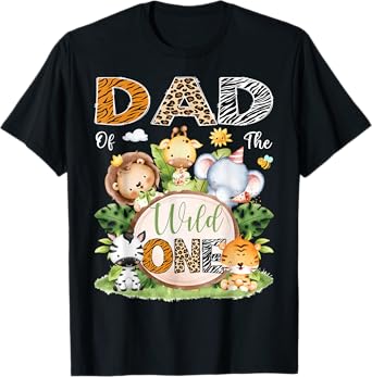 Dad Of The Wild One 1St Birthday Kids Safari Jungle T-Shirt
