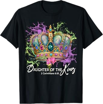 Daughter of The King Christian Crown Princess Christian Gift T-Shirt
