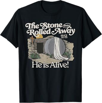 The Stone Was Rolled Away He Is Alive Retro Christian Easter T-Shirt