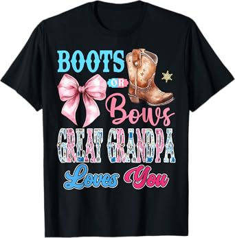 Boots or Bows Great Grandpa Loves You Gender Reveal Party T-Shirt