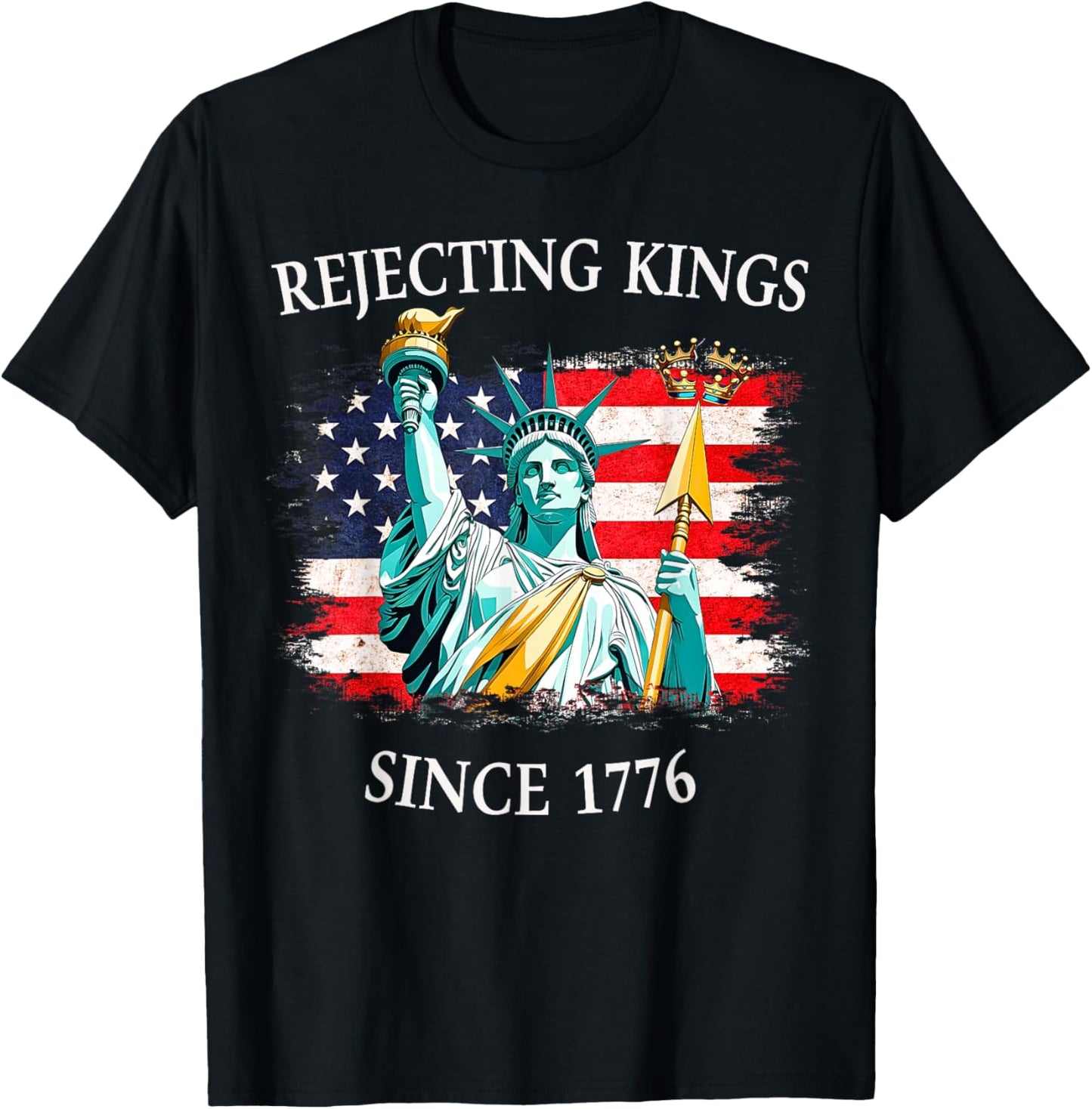 Rejecting Kings Since 1776 No Kings In America 4th Of July T-shirt