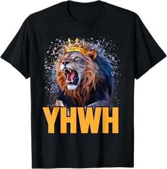 Yhwh Lion Of Judah Yahweh In Hebrew Jesus Christian T-Shirt