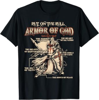 Put On The Full Armor Of God - Jesus T-Shirt