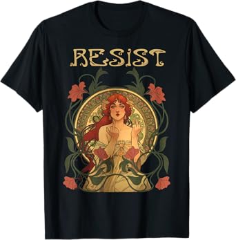 Resist Art Nouveau Mucha Anti-Trump Women Feminist Resist T-Shirt
